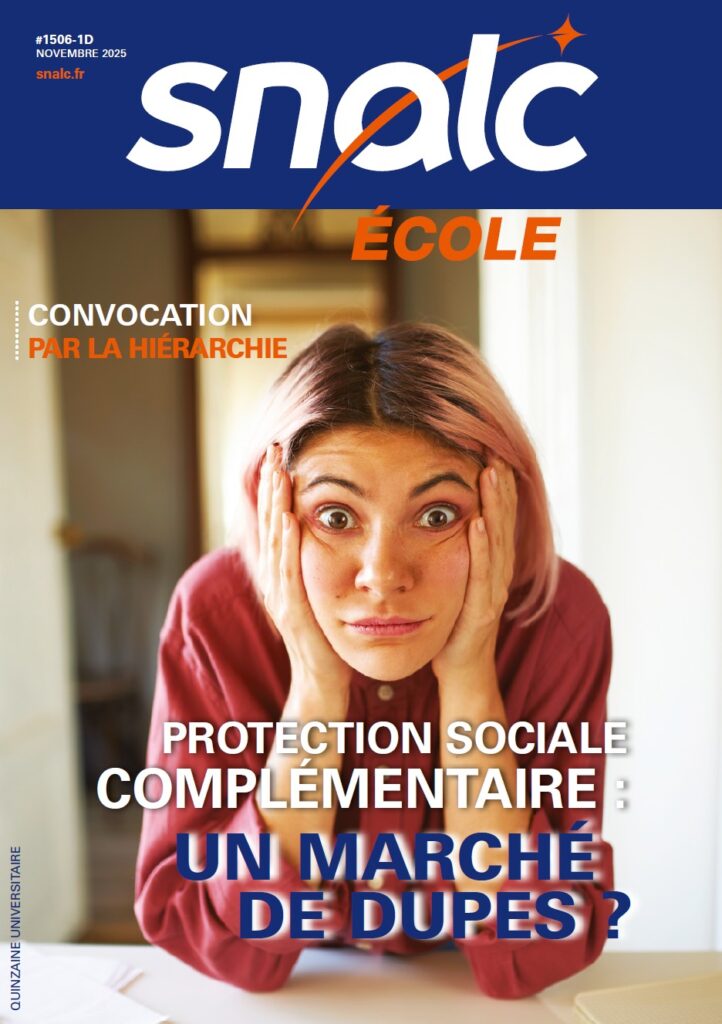 "Protection sociale complémentaire : un marché de dupes ?" (n°1506 École, novembre 2025)