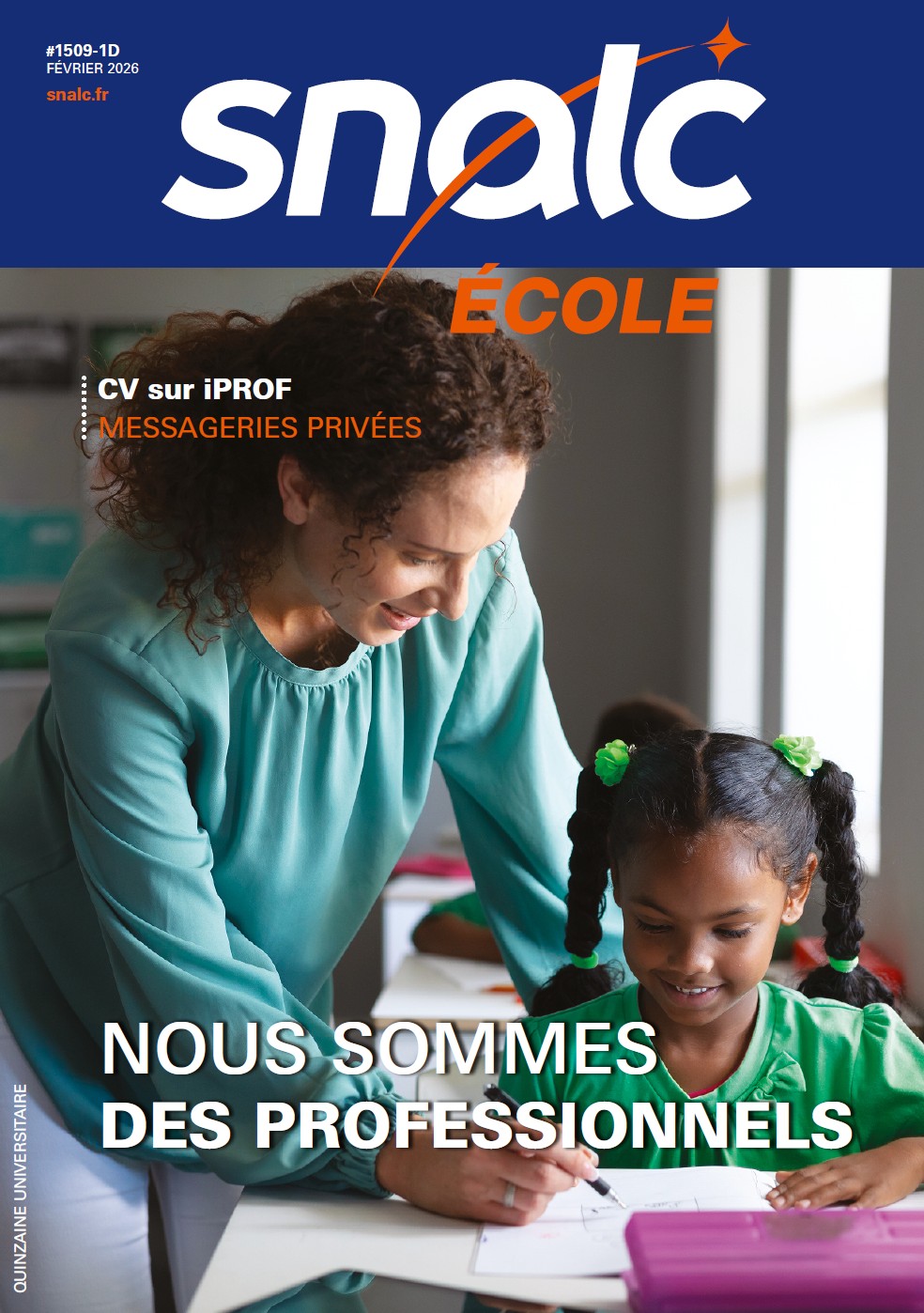 "Nous sommes des professionnels" (n°1509 École, février 2026)