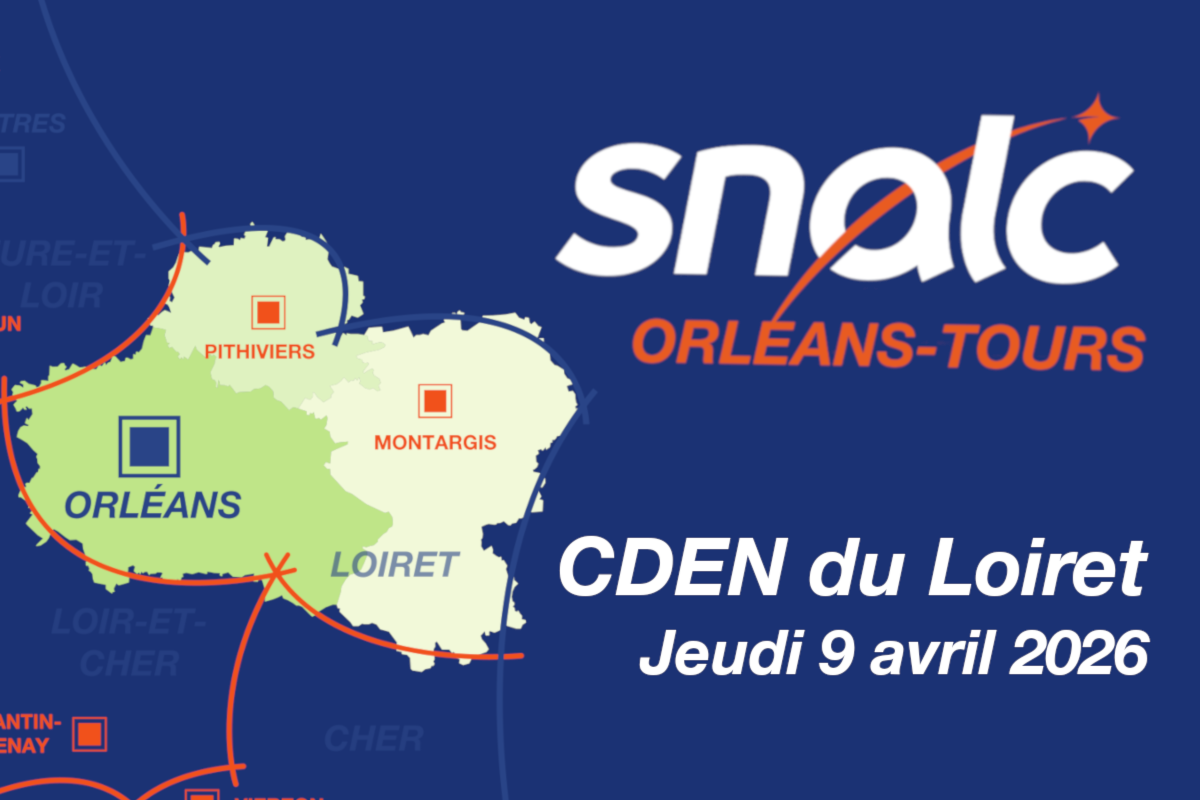 CDEN du Loiret (9 avril 2026) - Déclaration liminaire du SNALC