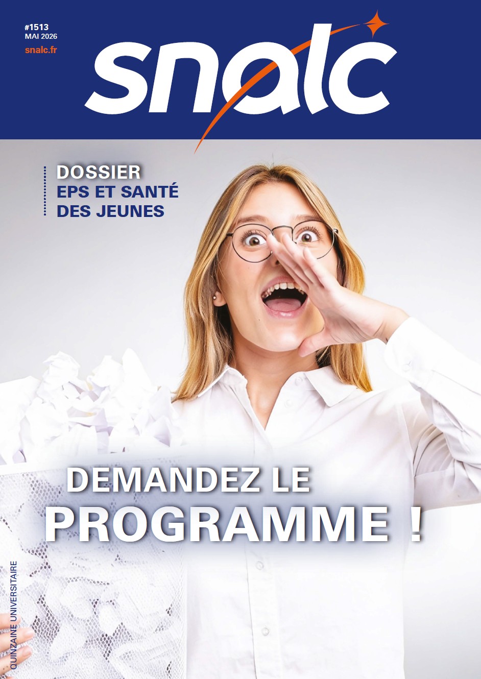 "Demandez le programme !" (n°1513, mai 2026)