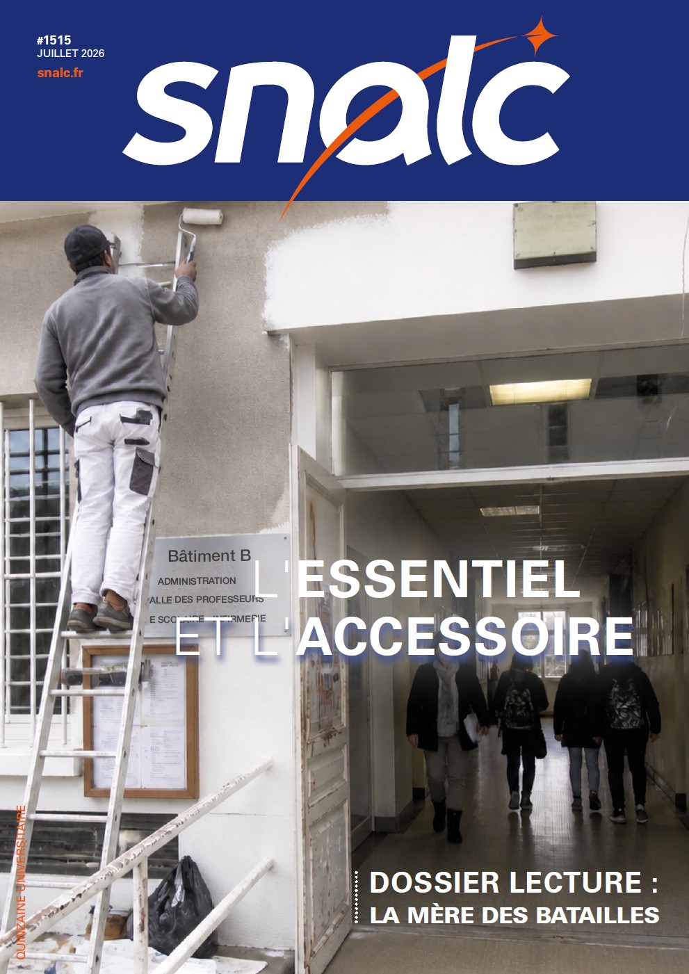 "L'essentiel et l'accessoire" (n°1515, juillet 2026)